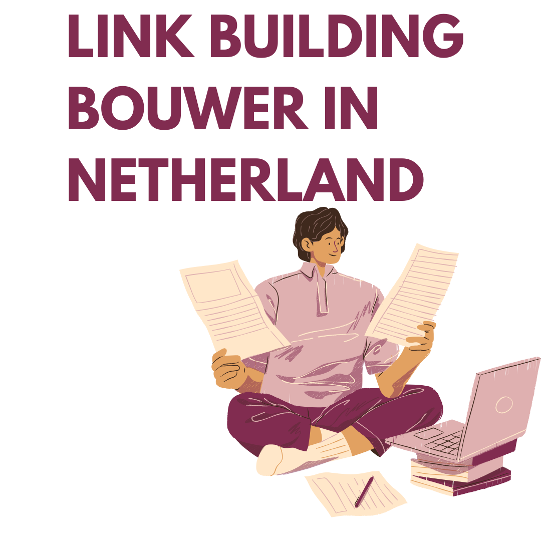 Link building bouwer in Netherland