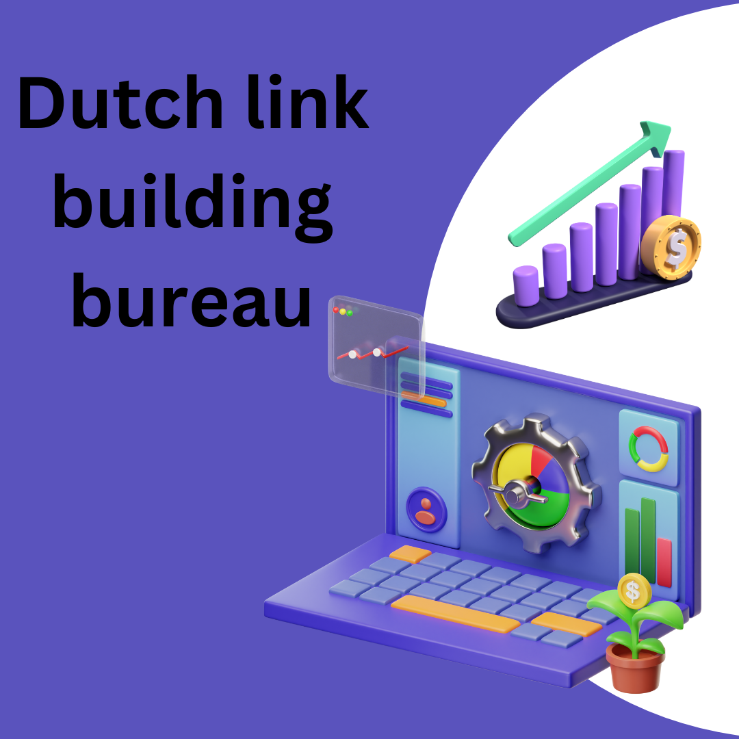 Dutch link building bureau