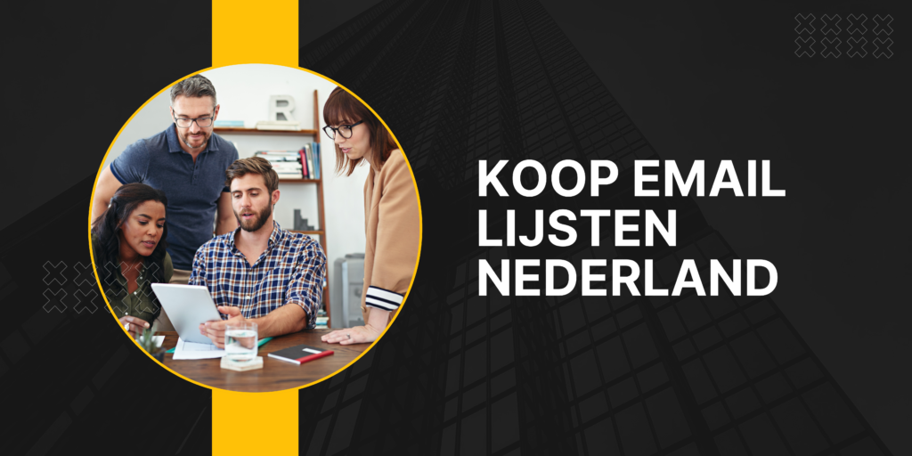 Koop Email lijsten Nederland